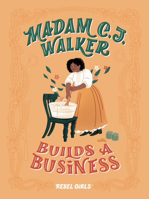 Title details for Madam C. J. Walker Builds a Business by Rebel Girls - Wait list